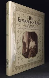 The Edwardian Lady; The Story of Edith Holden