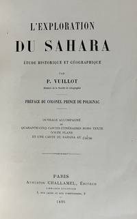 L’Exploration du Sahara…