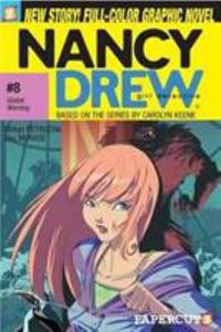 Nancy Drew #8: Global Warning: Global Warning