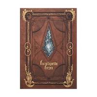 Encyclopaedia Eorzea ~The World of FINAL FANTASY XIV~