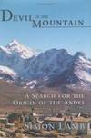 Devil in the Mountain: A Search for the Origin of the Andes