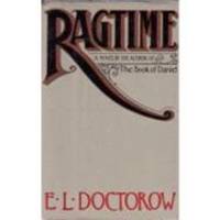 Ragtime by E. L. Doctorow - 2009-02-06