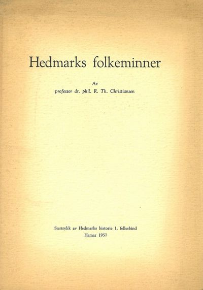 Hedmarks folkeminner. Særtrykk av Hedmarks…