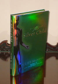 The Silver Child - **Signed** - 1st/1st by McNish Cliff - 2003