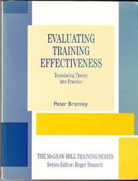 Evaluating Training Effectiveness (The McGraw-Hill training series)