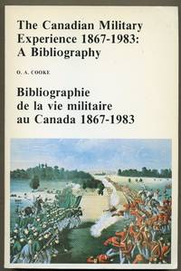 image of The Canadian military experience, 1867-1983 A bibliography