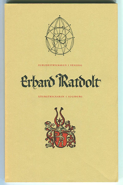Erhard Ratdolt. Euklidestryckaren i Venedig,…