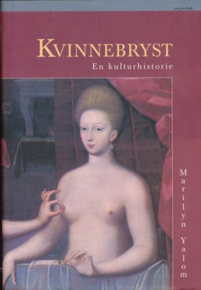 Kvinnebryst. En kulturhistorie
