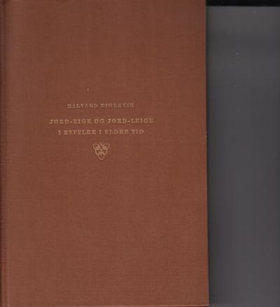 Jord-eige og jord-leige i Ryfylke i eldre tid.…
