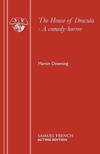 The House of Dracula (Acting Edition)