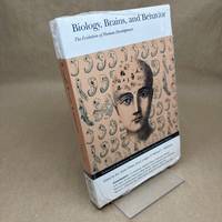 Biology, Brains, and Behavior : The Evolution of Human Development (Advanced Seminar Series, The...