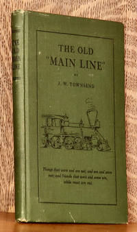 cover of THE OLD "MAIN LINE"