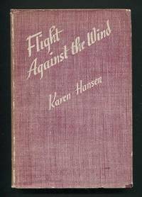 Flight Against the Wind