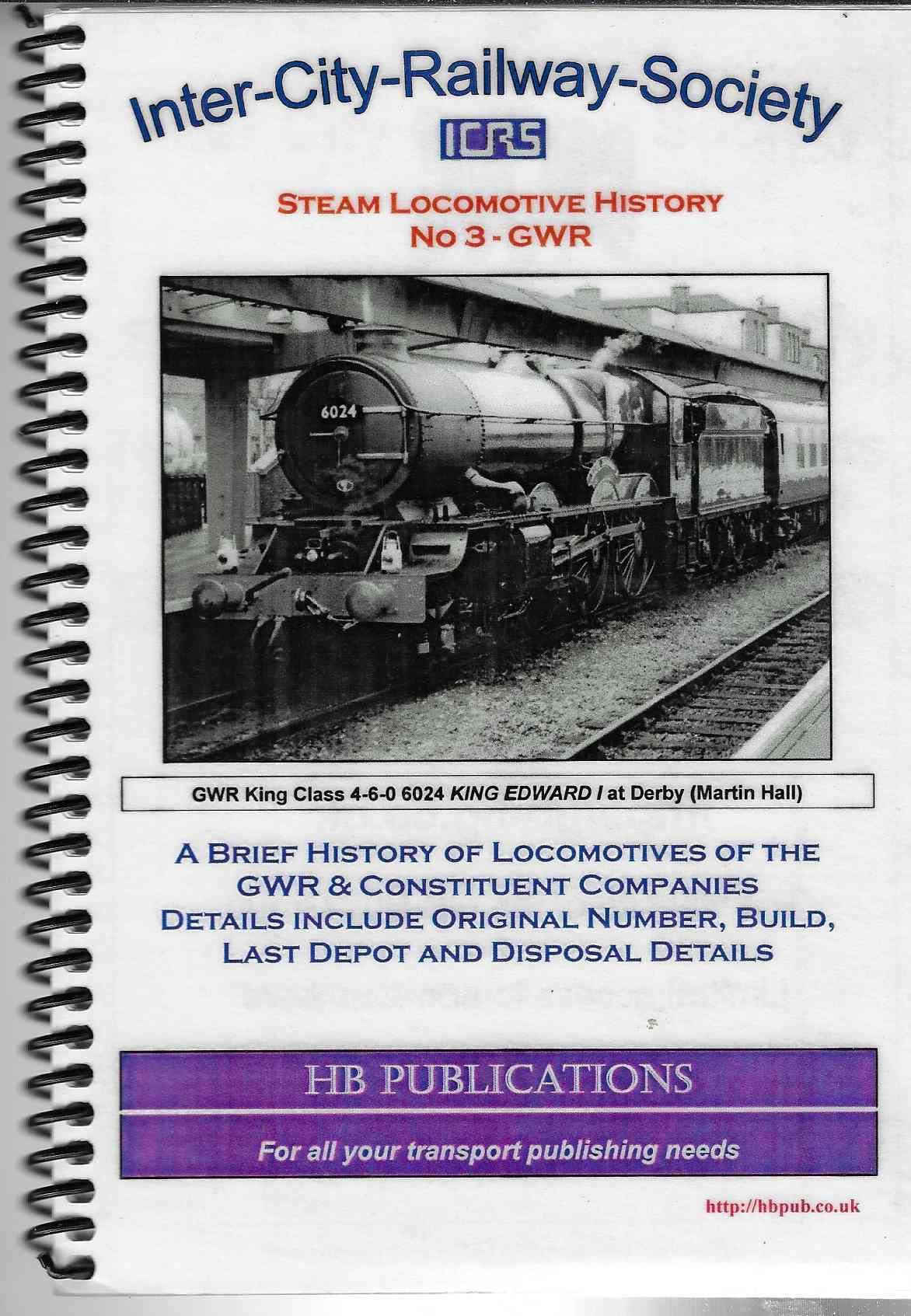 A Brief History of of the GWR and Constituent Companies