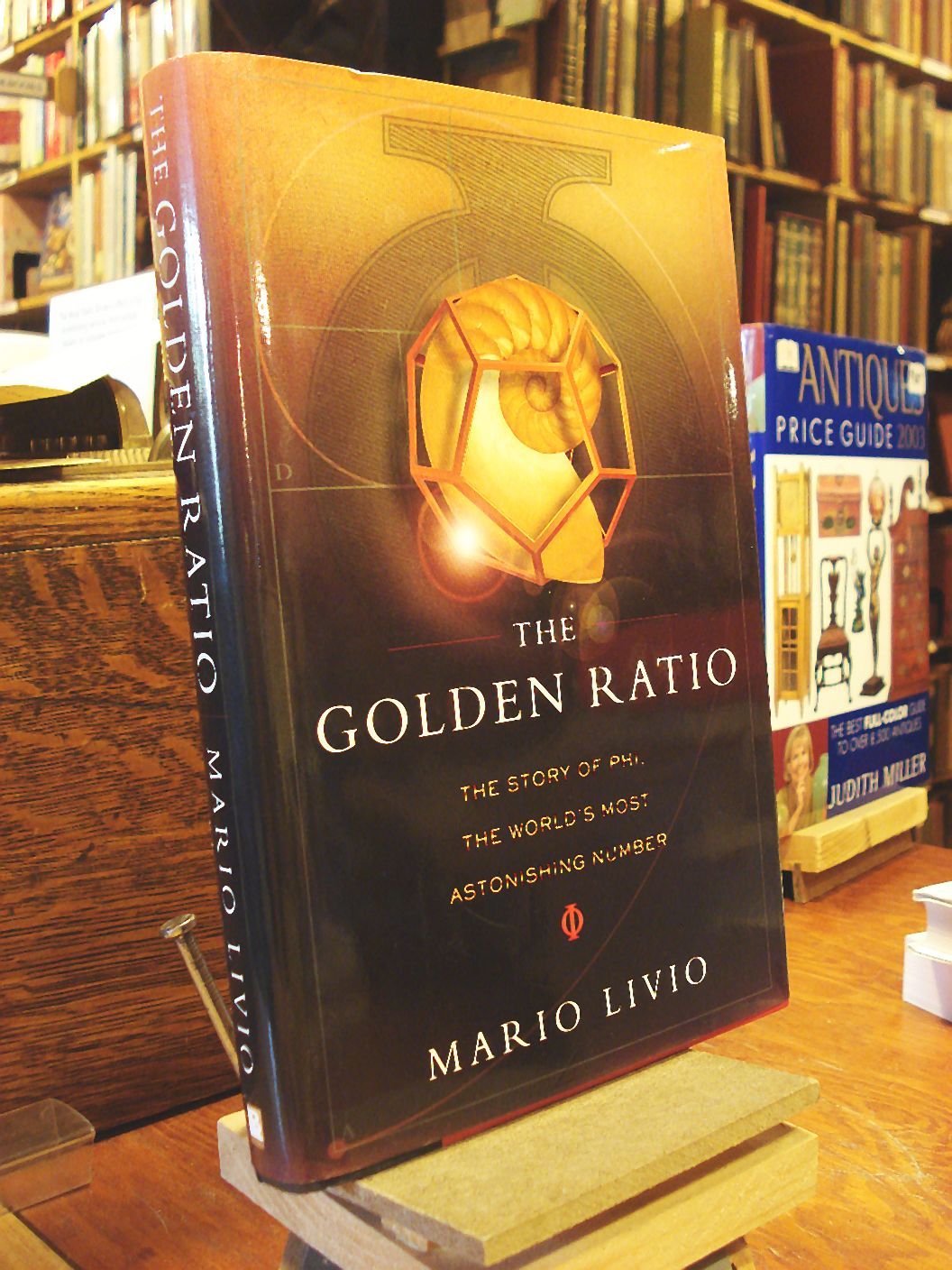 The Golden Ratio the Worlds Most Astonishing Number The Story of Phi