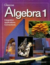 Algebra 1: Integration / Applications / Connections