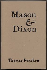 Mason &amp; Dixon by PYNCHON, Thomas - 1997