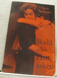 Bodil eller Hattasken. Två pjäser i en.