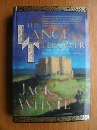 The Lance Thrower aka Clothar the Frank / Lancelot by Jack Whyte - First US edition first printing - 2004 - from Scene of the Crime Books, IOBA (SKU: biblio14723)