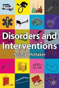 Disorders and Interventions