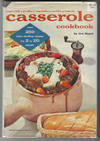 The Casserole Cookbook