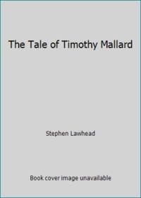 image of The Tale of Timothy Mallard