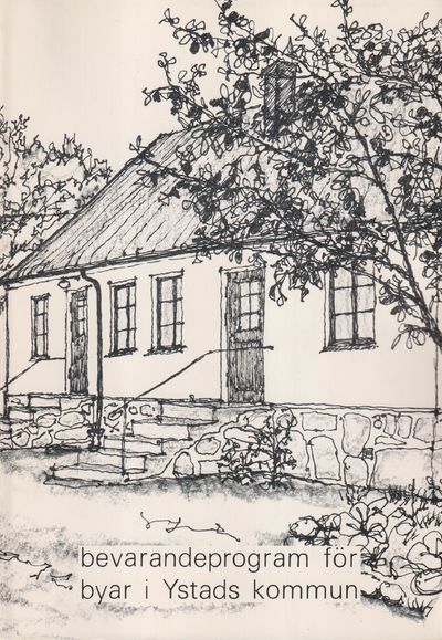 Bevarandeprogram för byar i Ystads kommun [utg.…