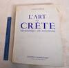 L'Art de la Crete: Neolithique et Minoenne