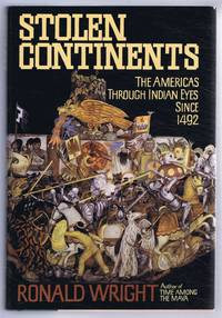 image of Stolen Continents, The Americas Through Indian Eyes Since 1492