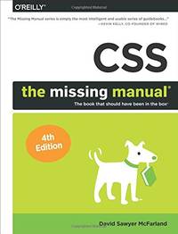 CSS &acirc; The Missing Manual, 4e