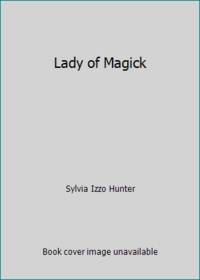 Lady of Magick