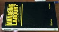 image of Managing labour? Essays in the political economy of Australian industrial relations