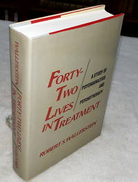 image of Forty-two Lives in Treatment: A Study of Psychoanalysis and Psychotherapy