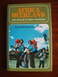 image of Africa Overland - A Trek From Cape Town to Cairo