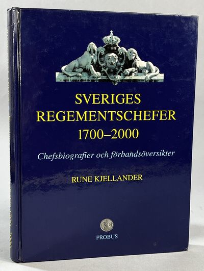 Sveriges regementschefer 1700-2000.…