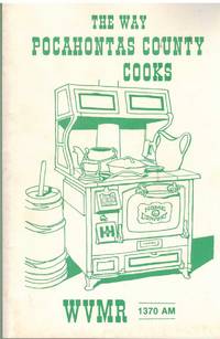cover of THE WAY POCAHONTAS COUNTY COOKS - WVMR 1370 AM