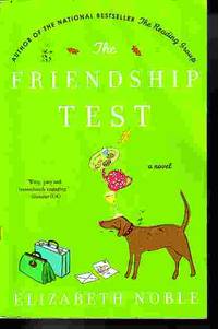 Friendship Test by Noble, Elizabeth - 2005