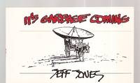 It&#039;s Garbage Coming by Jeff Jones - 1994