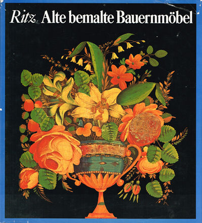 Alte bemalte Bauernmöbel. Geschicte und…
