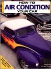 How to Air Condition Your Car