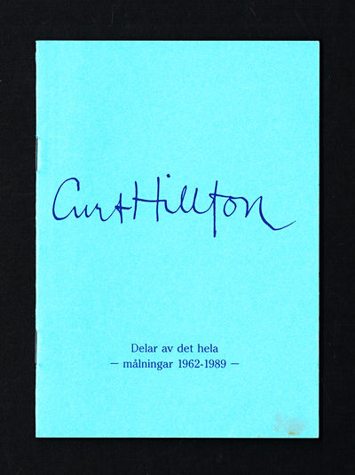 Curt Hillfon. Delar av det hela - målningar…