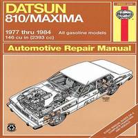 Datsun 810 & Maxima Sedan, Wagon & Coupe petrol (1977-1984) Haynes Repair Manual (USA)