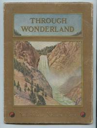 cover of Through Wonderland: Yellowstone National Park