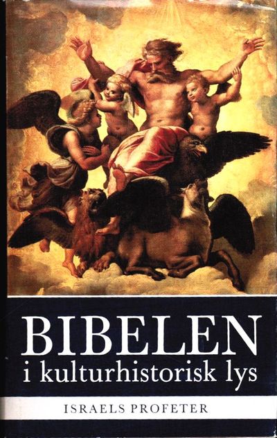 Bibelen i kulturhistorisk lys. 9 bd.