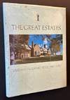 The Great Estates: Greenwich, Connecticut, 1880-1930 (With Nice Greenwich Ephemera Laid-In)