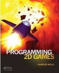 Programming 2D Games