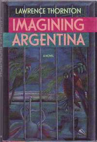 Imagining Argentina by THORNTON, Lawrence - 1987