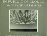 IN PURSUIT OF CLOUDS : Images and Metaphors