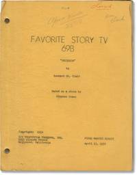 Your Favorite Story: Decision (Original screenplay for the 1954 television episode, script supervisor's copy)