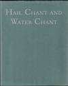 Hail Chant and Water Chant: Navajo Religion Series Volume II
